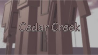 TIER 17 Cedar Creek [upl. by Ayerim]