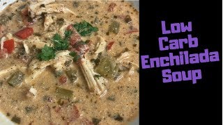 Low Carb Enchilada Soup [upl. by Padget711]