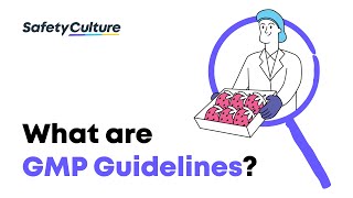 What are GMP Guidelines  Good Manufacturing Practices for Food Safety  SafetyCulture [upl. by Lovel]