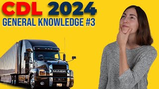 CDL General Knowledge Test 3 2024 60 Questions with Explained Answers [upl. by Trela]