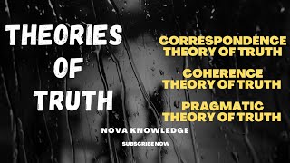 Theories of Truth How to find a Correct statementproposition [upl. by Baylor]