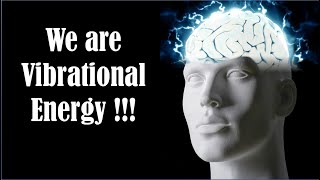 Everything is Frequency and Vibration  Emotional Frequency Chart  Brain Waves Alpha Beta Gamma [upl. by Zaslow]