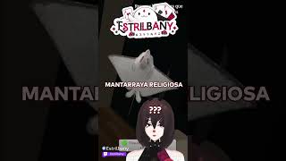 La Mantarraya Religiosa🌊 vtuber vtuberhablahispana vtuberhispano clips twitch vtuberlatina [upl. by Burnett]