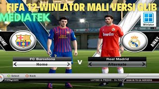 TEST FIFA 12 DI WINLATOR MALI 16 VERSI GLIB  TUTORIAL INSTAL DAN SETTING [upl. by Allenrad981]