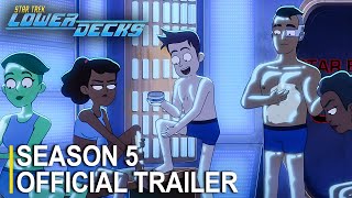 Official Trailer  Star Trek Lower Decks  Season 5 [upl. by Ahsik]