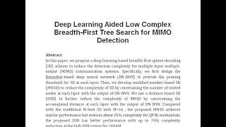 Deep Learning Aided Low Complex Breadth First Tree Search for MIMO Detection [upl. by Crista]