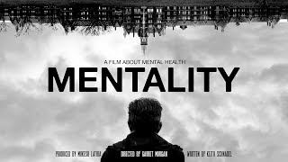 Mentality  Mental Health Documentary [upl. by Eeluj953]