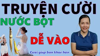 Tuyển tập truyện cười tiếu lâm hay Cười Xỉu Xí BÔI NƯỚC BỌT Cười giúp bạn luôn mạnh mẽ Bé Hưng TV [upl. by Nottus]