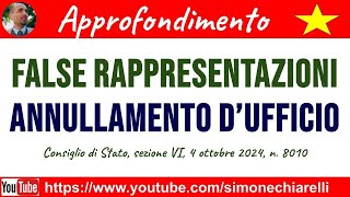 False rappresentazioni  annullamento dufficio  commento a sentenza 13102024 [upl. by Niletac]