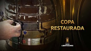 Restauração da taça da Copa CONMEBOL Libertadores [upl. by Hutner499]