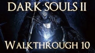 Dark Souls 2 PC 100 Walkthrough 10  Earthen Peak  Boss Mytha the Baneful Queen [upl. by Samtsirhc]