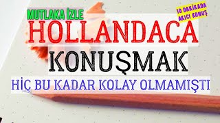 Hollandaca ÖğreniyorumHollandaca Konuşmak için Kolay Cümleler10 dakikada Hollandaca ÖğrenDutch [upl. by Raines]