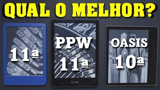 NÃO é ÓBVIO Qual é o melhor Kindle 11ª geração Paperwhite ou Oasis [upl. by Sadler]