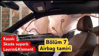 KAZALI SKODA SUPERB  LAURÄ°NampKLEMENT  BÃ–LÃœM 7  ARABA BOYANDI  AÄ°RBAG TAMÄ°RÄ° YAPILDI [upl. by Ceevah]