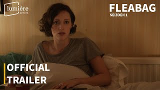 FLEABAG Seizoen 1  Official trailer  Lumière Series [upl. by Valenka]