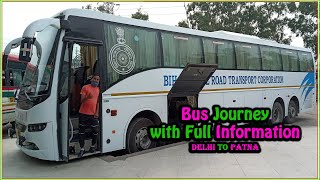 Volvo B11R Bus Journey with full Information  BSRTC Volvo Bus Delhi To Patna  Part  1 [upl. by Melamed]