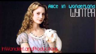 Wynter Gordon Alice In WonderLand  Lyrics In Description [upl. by Arret]