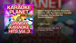 Sådan Nogen Som Os Karaoke Version with Background Vocals Originally Performed By Danish [upl. by Renfred798]