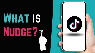 What Does Nudge Mean on TikTok  How to Nudge in TikTok  2023 Guide [upl. by Nohsar]