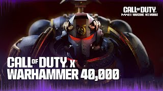 Warhammer 40000 x Call of Duty Warzone amp Modern Warfare [upl. by Clevey402]