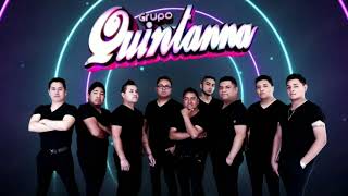 Mix Grupo Quintana [upl. by Anitnamaid40]