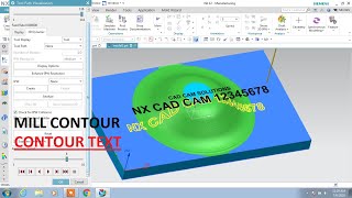 NX CAM DAY CONTOUR TEXT [upl. by Heer958]