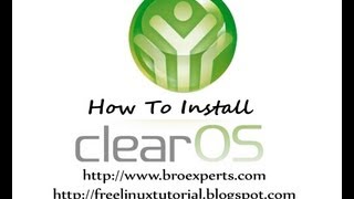 How To Install ClearOs [upl. by Nnoj]