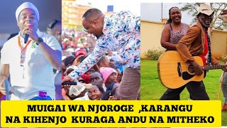 MUIGAI WA NJOROGE KARANGU MURAYA KURINGITHIA RWIMBO NAIKURU IKAINAINQ [upl. by Sheehan]