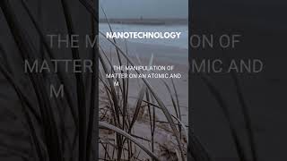 What is Nano Technology [upl. by Tamis848]