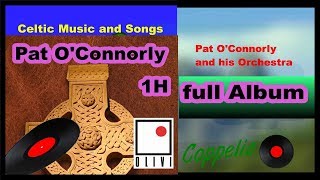 CELTIC AND IRISH MUSIC AND SONGS  FULL ALBUM 1H COPPELIA OLIVI [upl. by Lyn]