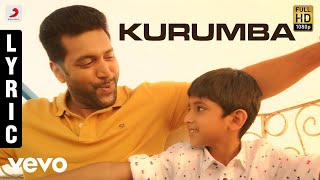 Tik Tik Tik  Kurumba Lyric  Jayam Ravi  DImman  Sid Sriram [upl. by Severin]