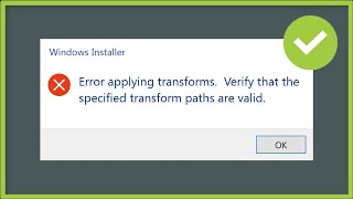 Windows Installer  Error Applying Transforms  Verify That The Specified Transform Path Are Valid [upl. by Gordon]