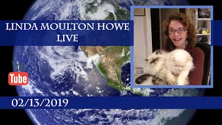 February 13 2019 Linda Moulton Howe Live [upl. by Nomolos]