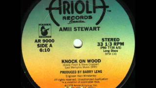 Amii Stewart  Knock On Wood 12 Inch Version [upl. by Oirevlis]