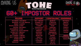 ALL IMPOSTOR ROLES Explained  Among Us Town of Host Enhanced mod 2024 [upl. by Aissela]