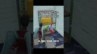 “NOTHING” ahh ammo box 😭 shorts fortnite [upl. by Ginsburg]