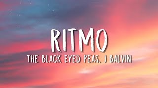 The Black Eyed Peas J Balvin  RITMO Lyrics  Letra [upl. by Mignonne]