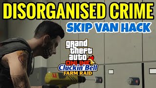 GTA Online  No Van Hack for Disorganised Crime  Cluckin Bell Raid SetUp Mission [upl. by Cirdek]