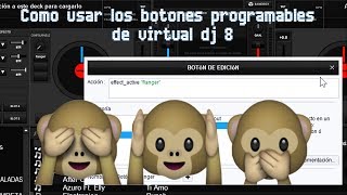 botones programables de virtual dj 8 [upl. by Weider]