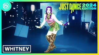 Just Dance 2024 Edition  Whitney by Rêve [upl. by Cline]