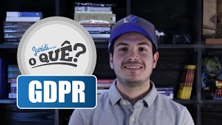 O que é GDPR General Data Protection Regulation  Regulamento Geral sobre a Proteção de Dados [upl. by Adlay]