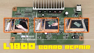 Epson L1800 mainboard repair DIY when power on fails [upl. by Naanac]