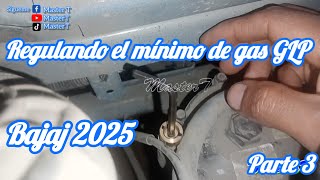 REGULANDO EL MINIMO DE GAS BAJAJ 2025 [upl. by Zwiebel842]