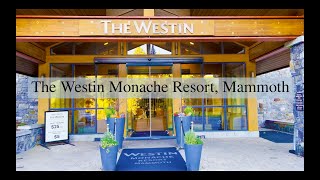 The Westin Monache Resort Mammoth 2 mammoth resort [upl. by Itak253]