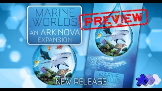 What does Marine Worlds add to Ark Nova [upl. by Hulburt349]