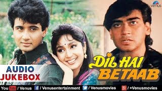 Dil Hai Betaab Full Songs Jukebox  Romantic Songs  Ajay Devgan  Udit  Kavita Krishnamurthy [upl. by Ydnat]