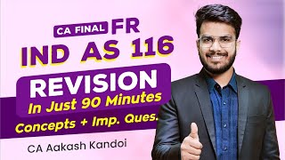 IND AS 116 Leases  Revision  Alongwith Imp Quest  CA Final FR Revision  CA Aakash Kandoi [upl. by Barbour]