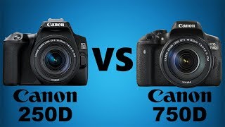 Canon SL3EOS 250D vs Canon T6iEOS 750D [upl. by Auqinaj]