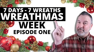 Wreathmas Week  Episode 1  Christmas Wreath  Wreath DIY [upl. by Aynnat]