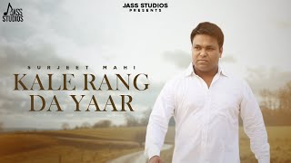 Kale Rang Da Yaar Official Song Surjeet Mahi  Punjabi Song 2024  Jass Studios [upl. by Kaehpos]